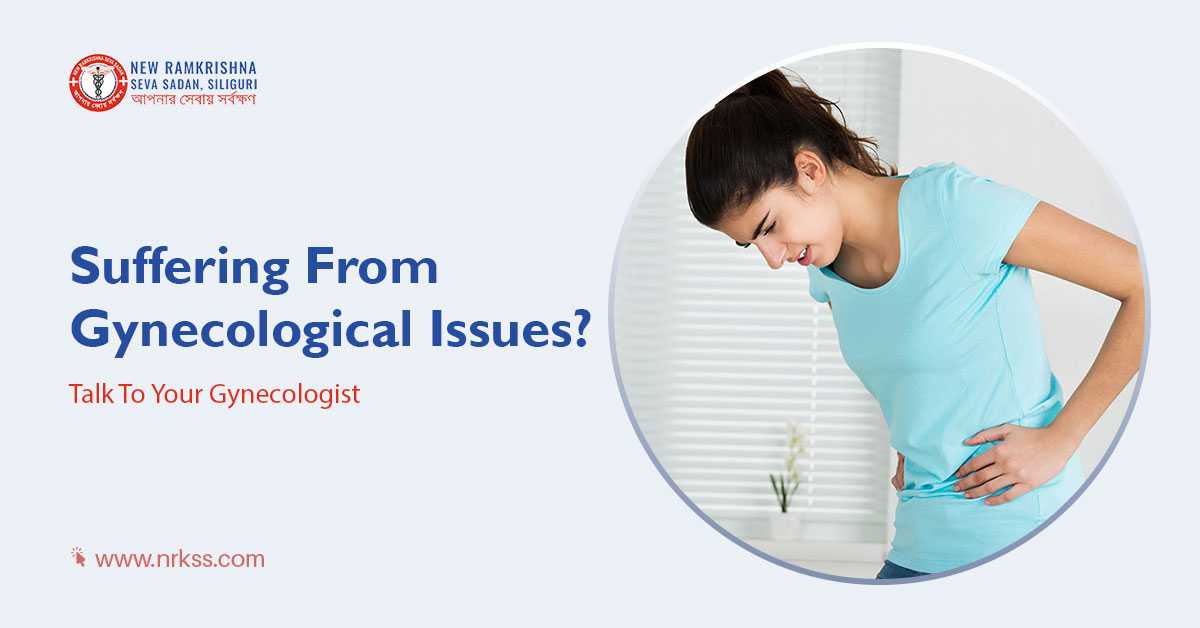 Suffering From Gynecological Issues? Talk To Your Gynecologist