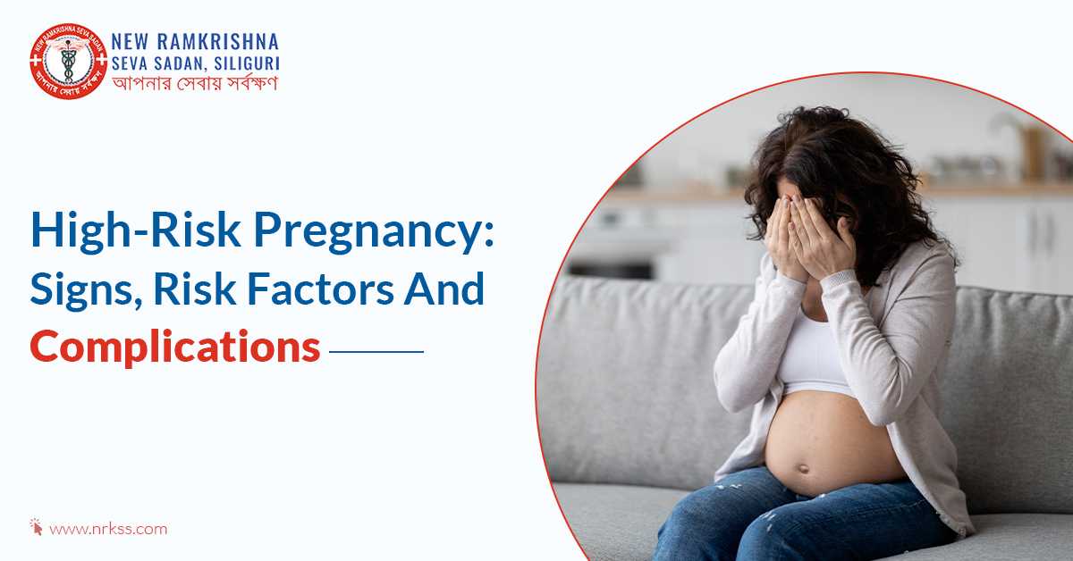 High-Risk Pregnancy: Signs, Risk Factors And Complications